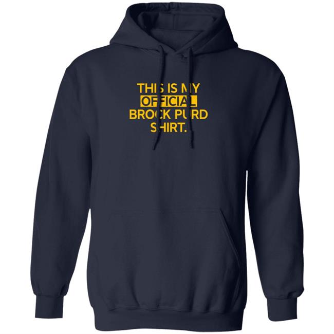 This Is My Official Grock Purd Shirt T Shirt Brandon Walker This Is My Official Grock Purd Shirt T Shirt Brandon Walker