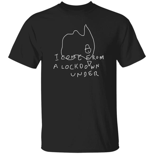 Abc Lockdown T Shirt I Come From A Lockdown Under