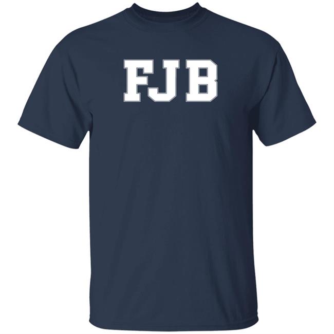 FJB Long Sleeve T Shirt Fuck Joe Biden FJB Long Sleeve T Shirt Fuck Joe Biden
