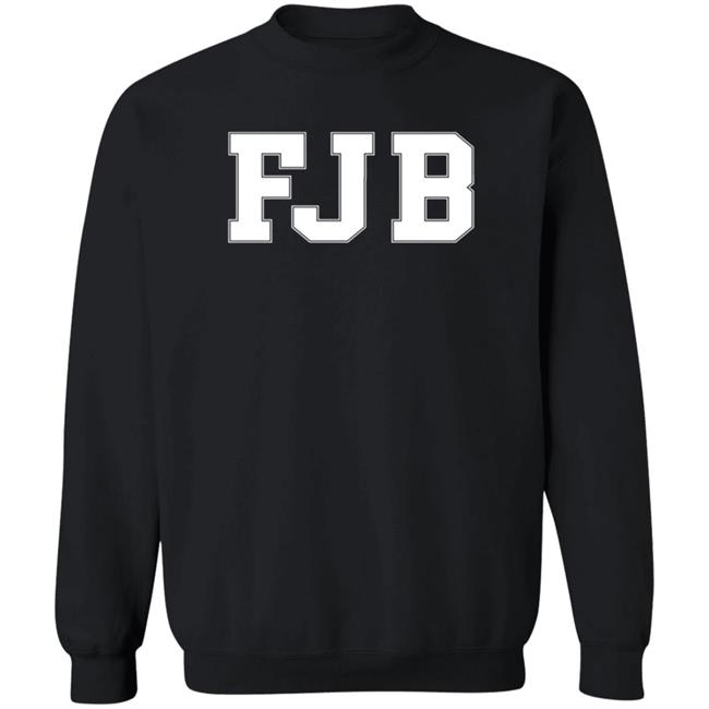 FJB Long Sleeve T Shirt Fuck Joe Biden FJB Long Sleeve T Shirt Fuck Joe Biden