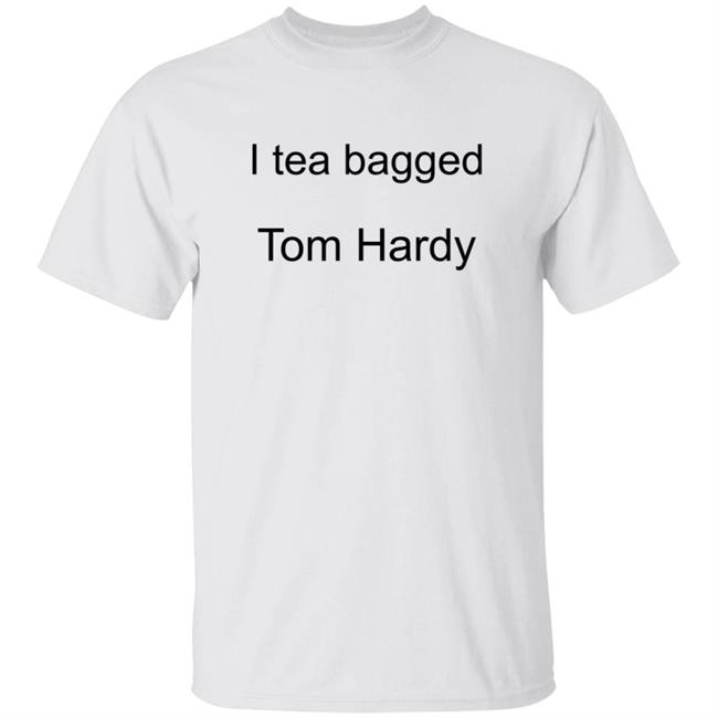 Hardy Comfort I Tea Bagged Tom Hardy Shirt