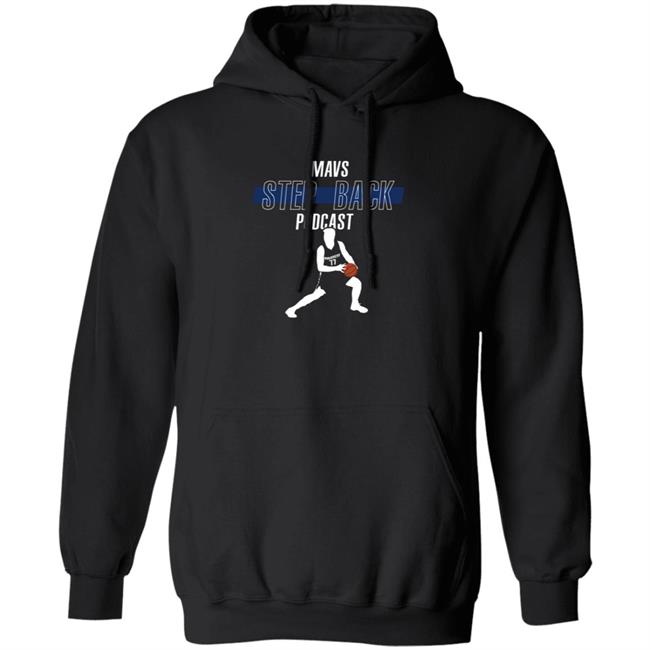 Mavs Step Back Podcast Shirt Luka Doncic Mavs Step Back Podcast Shirt Luka Doncic