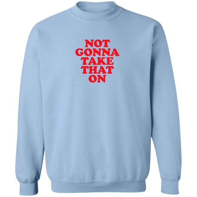 Bitch Sesh Merch Not Gonna Take That On Shirt Bitch Sesh Merch Not Gonna Take That On Shirt