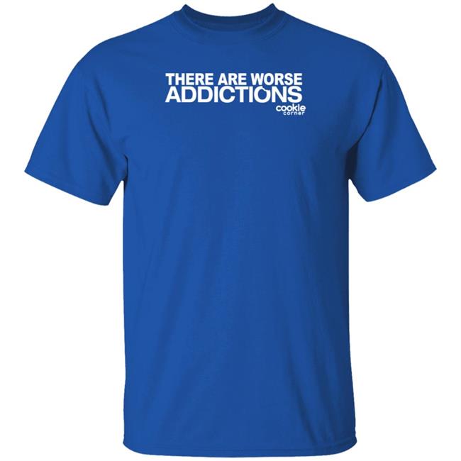 Jalin Turner There Are Worse Addictions Cookie Corner Shirt Jalin Turner There Are Worse Addictions Cookie Corner Shirt
