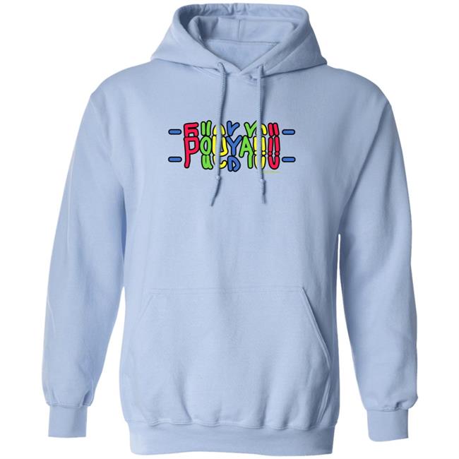 Pouya305 Merch Store Fuck You Shirt Pouya Merch Pouya305 Merch Store Fuck You Shirt Pouya Merch