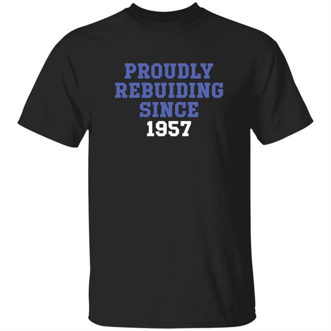 Amanda Rose Proudly Rebuilding Since 1957 Shirt