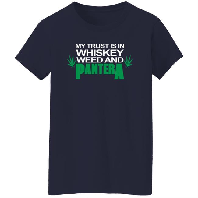 Pantera Merch Pantera Whiskey Weed T Shirt Pantera Merch Pantera Whiskey Weed T Shirt