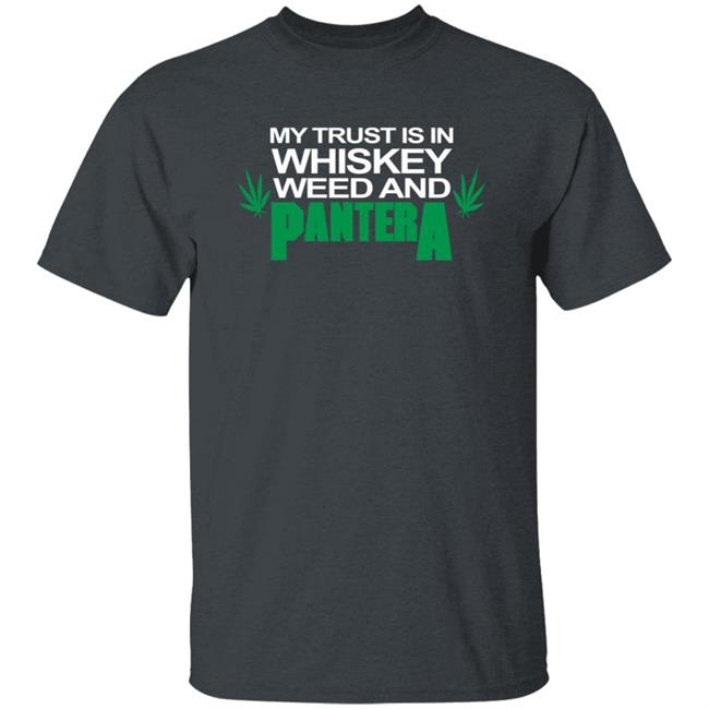 Pantera Merch Pantera Whiskey Weed T Shirt Pantera Merch Pantera Whiskey Weed T Shirt
