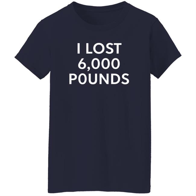 Ros Creations Merch I Lost 6,000 Pounds Shirt