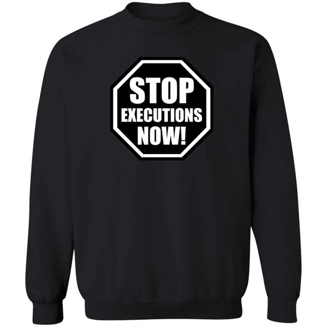 Aclu Shirts, Stop Executions Now Shirt Aclu Shirts, Stop Executions Now Shirt