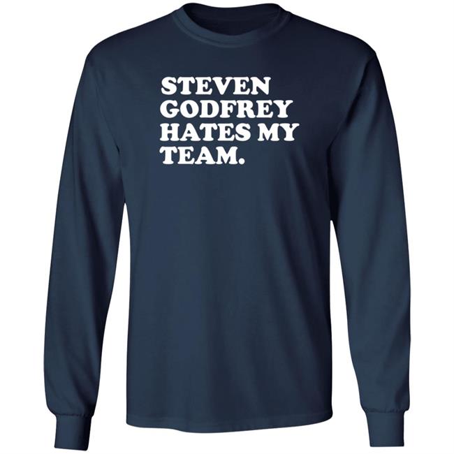 Jim Lohmar Steven Godfrey Hates My Team Shirt Jim Lohmar Steven Godfrey Hates My Team Shirt