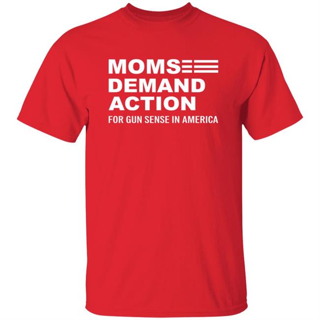 Moms Demand Action Red Shirt Everytown For Gun Safety