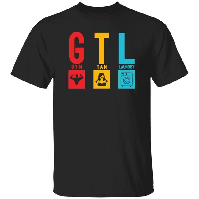 Gym Tan Laundry G.L.T Shirt