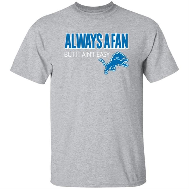 Always A Fan But It Ain't Easy Detroit Lions Hoodie Donnie Kelly Baby