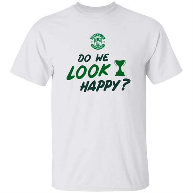 Hibernian Direct Store Do We Look Happy Shirt