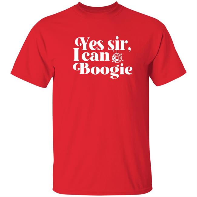 Yes Sir I Can Boogie T Shirt Brutusgold Yes Sir I Can Boogie T Shirt Brutusgold
