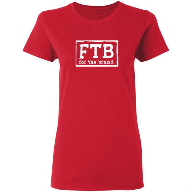 Pat McAfee Fbt For The Brand Shirt Pat McAfee Fbt For The Brand Shirt