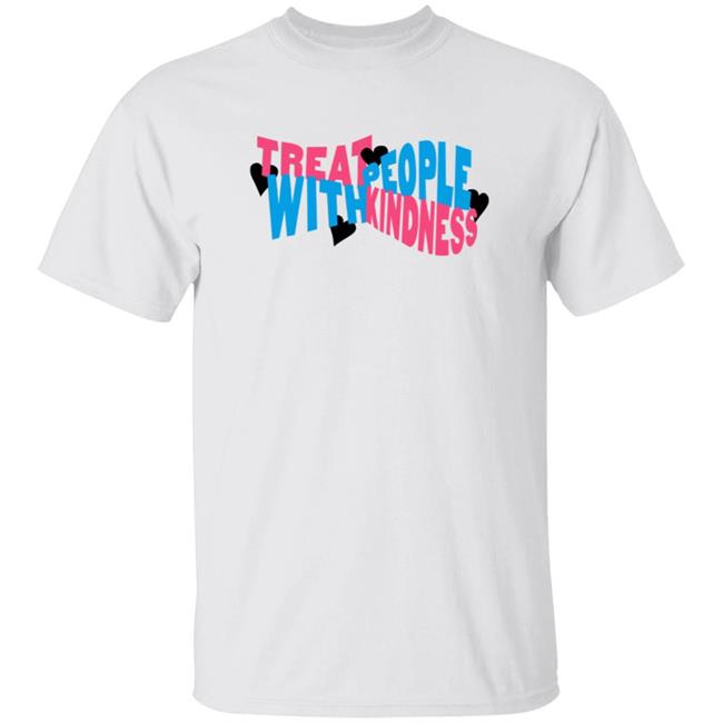 Treat People With Kindness Hearts Tee Hstyles Merch