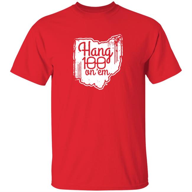 Hang 100 On Em Shirt BreakingT