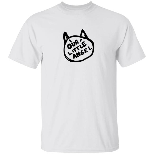 Hey Role Model Merch Our Little Angel Tee