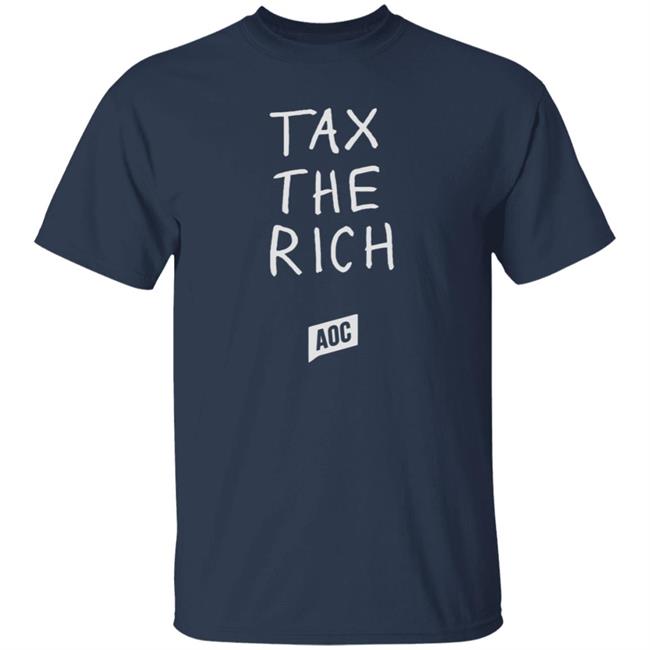 Aoc Merch Tax The Rich Shirt