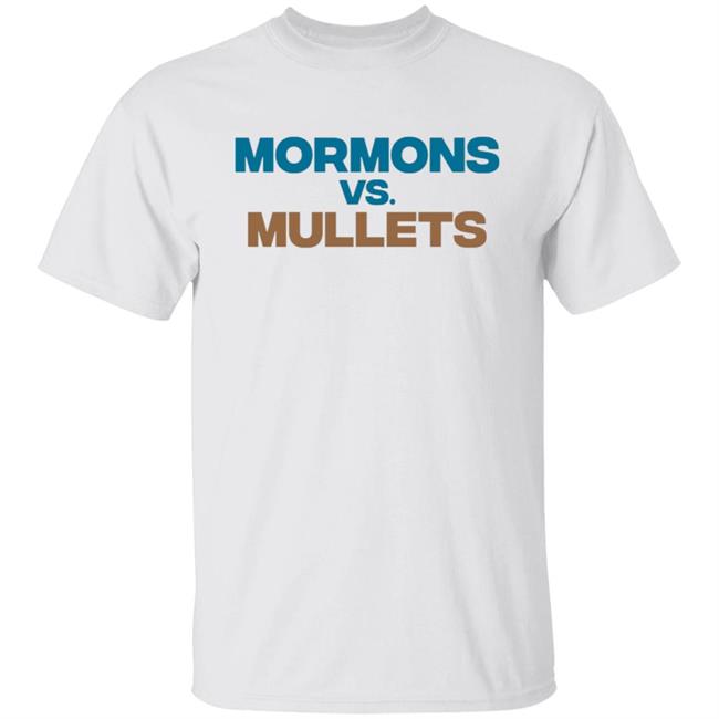 Byu Coastal Carolina Mullets Vs Mormons T Shirt