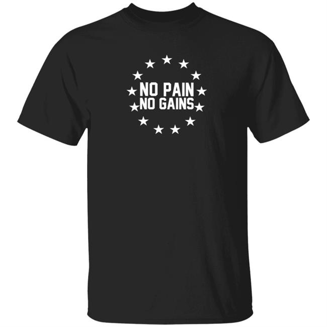 Hodgetwins Merch No Pain No Gains Shirt