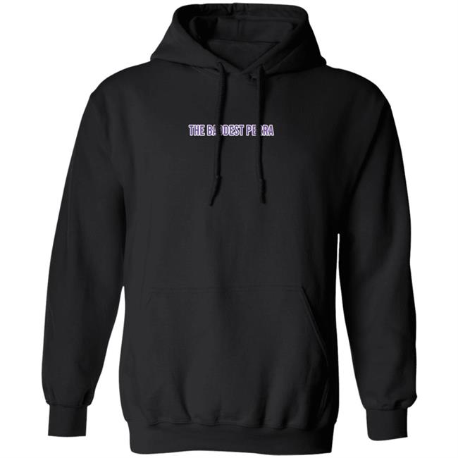 Louie castro merch The Baddest Perra Hoodie