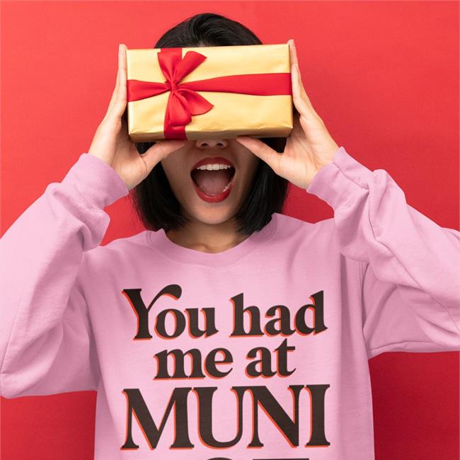 Hot You Had Me At Muni Lot Shirt White Yvettemlaboy