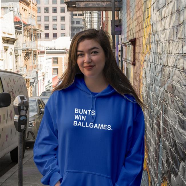 Bunts Win Ballgames Hoodie Obvious Shirts