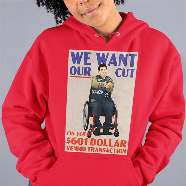 Luke Rudkowski We Want Our Cut On Your 601 Dollar Venmo Transaction Shirt Wearechange Merch
