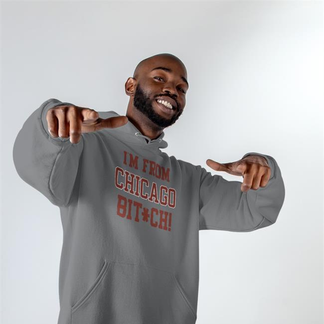 I'm From Chicago Bitch Shirt The Rhoa Tea