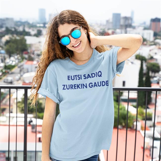 Eutsi Sadiq Zurekin Gaude Tee