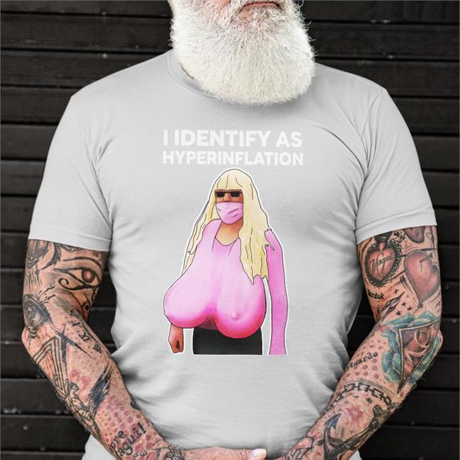 I Identify As Hyperinflation Hoodie