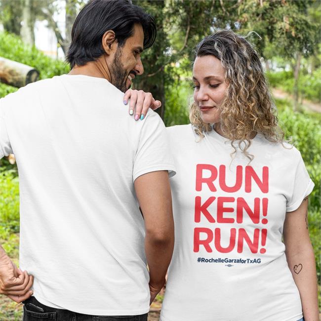 Run Ken Run Tee Shirt Rochelle Garza For Texas Attorney General Merch Rochellemgarza