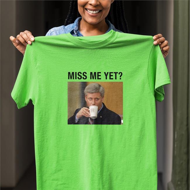 Stephen Harper Miss Me Yet Hat Canada Proud Store