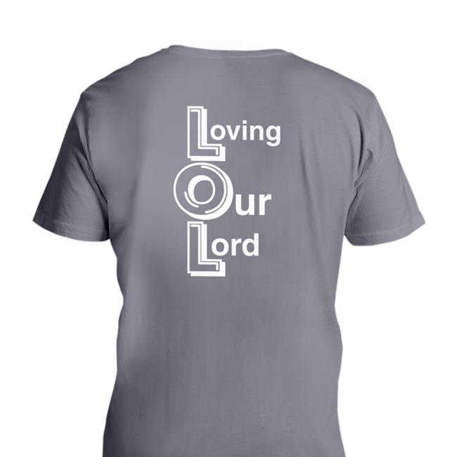 Shirts That Go Hard Lol Loving Our Lord Offical Shirt 2022 Blue Shirtsthtgohard
