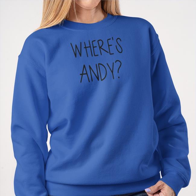 Where's Andy Hoodie