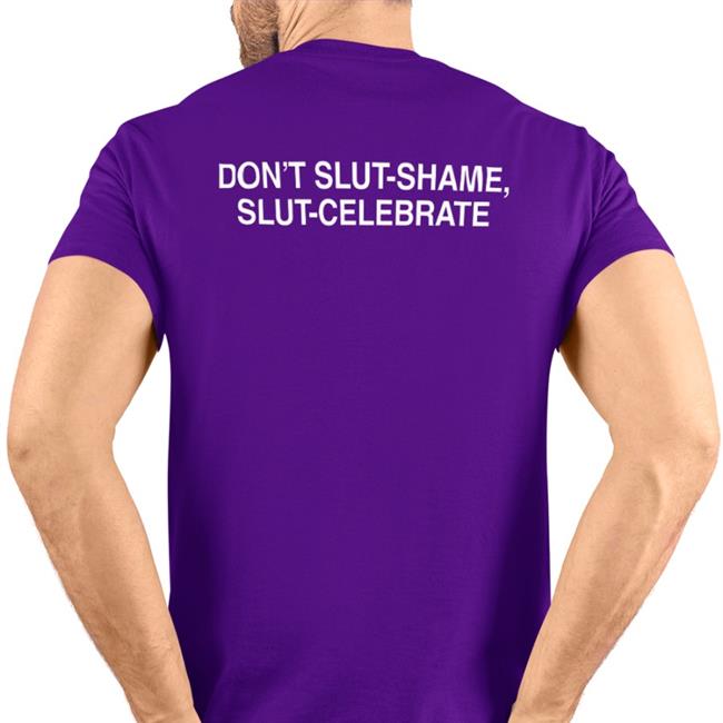 Don't Slut Shame Slut Celebrate Tank Top