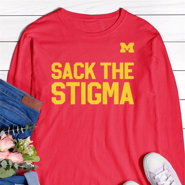 Michigan Football Sack The Stigma Tee Umichfootball