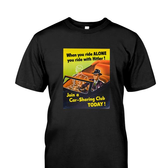 When You Ride Alone You Ride With Hitler Hoodie Black