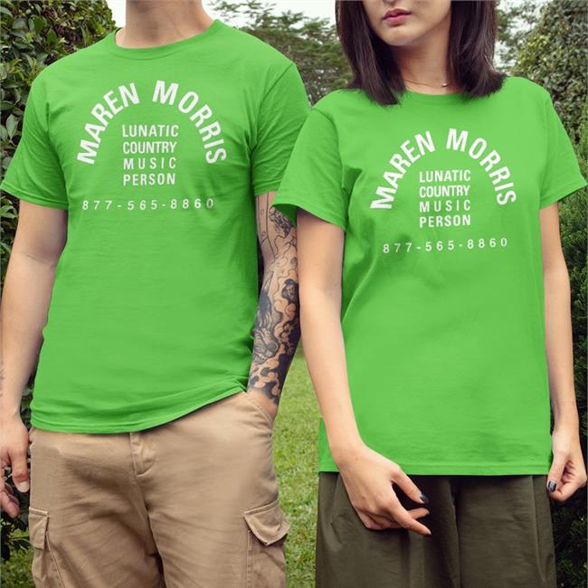 Maren Morris Shop Lunatic Country Music Person Shirt Pop Crave