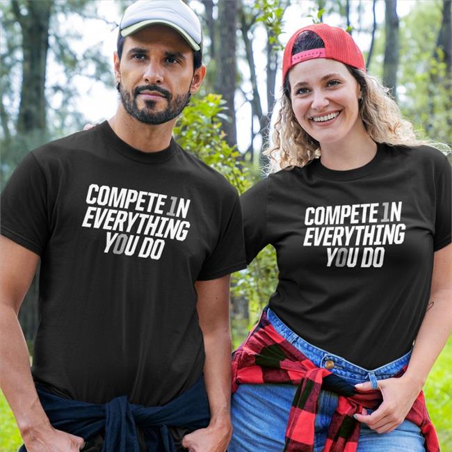 Penn State Football Compete In Everything You Do Shirt Wintshirt Merch