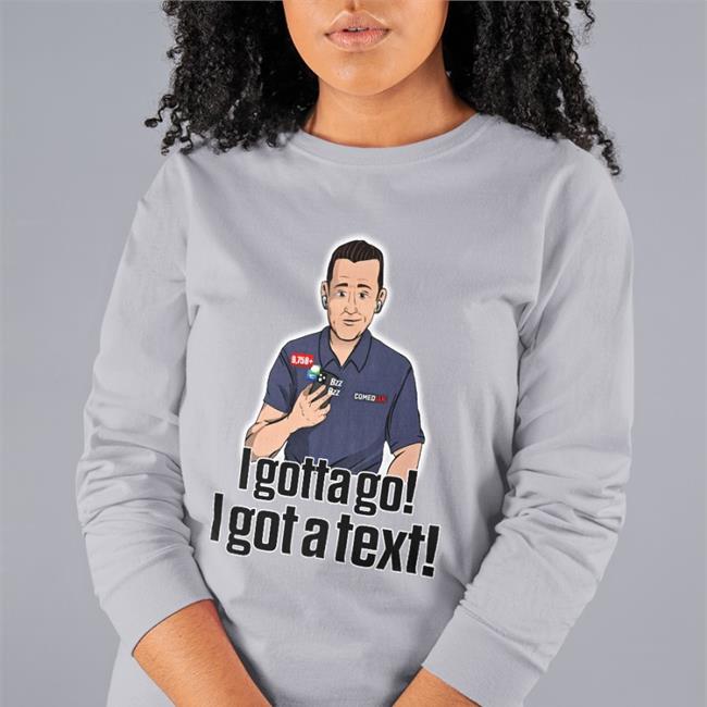 Ian Rapoport I Gotta Go I Got A Text Rapsheet & Friends Tee Shirt