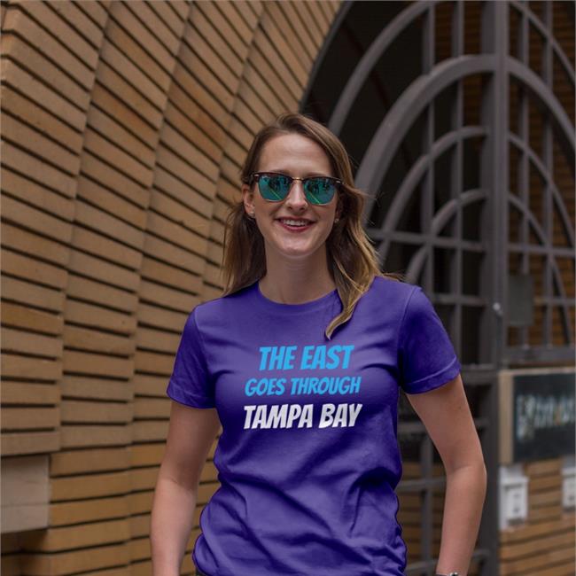 The East Goes Through Tampa Bay Long Sleeve Tee Shirt