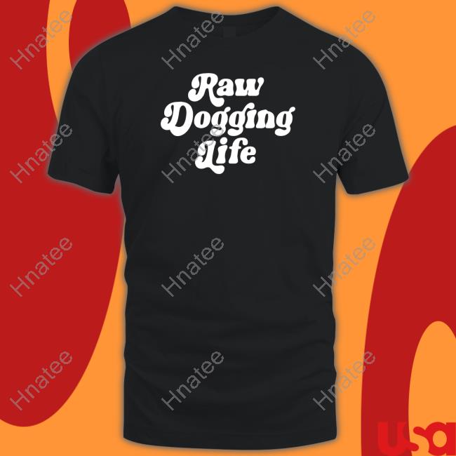 Official Shitheadsteve Raw Dogging Life Sweatshirt