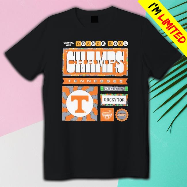 Capital One Orange Bowl Champs Tennessee 2022 Rocky Top Shirts