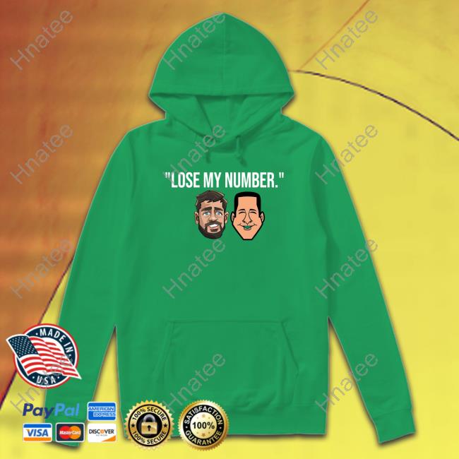 Adam Schefter And Aaron Rodgers Lose My Number T Shirt