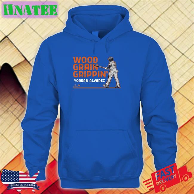 Clint Stoerner Wood Grain Grippin Yordan Alvarez Hoodie Nessa Girl