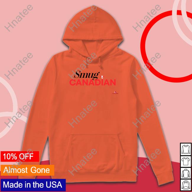 Smug Canadian Tee Shirt
